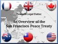 San Francisco Peace Treaty, USMG, and Taiwan San Francisco Peace Treaty, USMG, and Taiwan