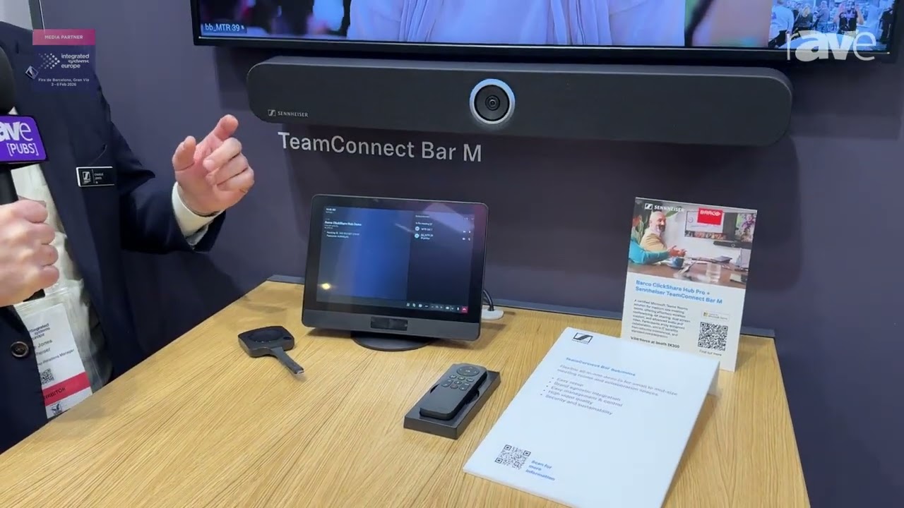 ISE 2026: Sennheiser Shows TeamConnect Bar Meeting Room Solution With Barco ClickShare Hub Pro