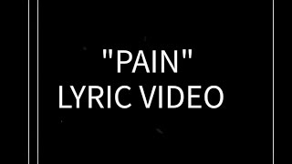 &quot;Pain&quot; Lyric Video - Monster on Sunday