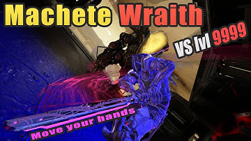 Machete Wraith Steel Path Level Cap Disruption (PRE AOZ) | Warframe