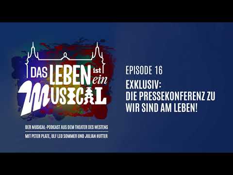 "EXCLUSIVE - THE PRESS CONFERENCE!" - Life Is a Musical - Episode 16