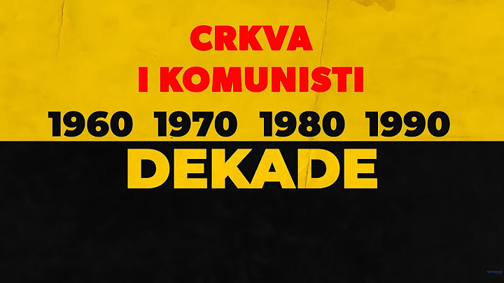Crkva i komunisti | DEKADE | Dokumentarni serijal