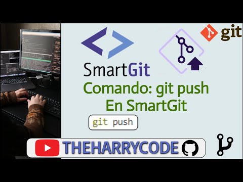 Curso Git - SmartGit | Que Es y Como Se Ejecuta El Comando git push en SmartGit