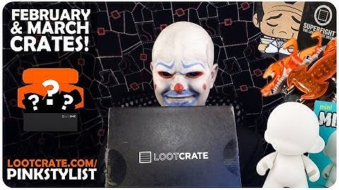 Lootcrate - Unboxing - Play and Covert! - February and March 2015