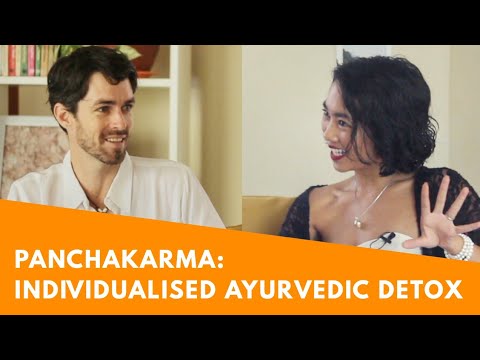 What Is Ayurvedic Panchakarma? What Makes It Different to Other Detox Programs?