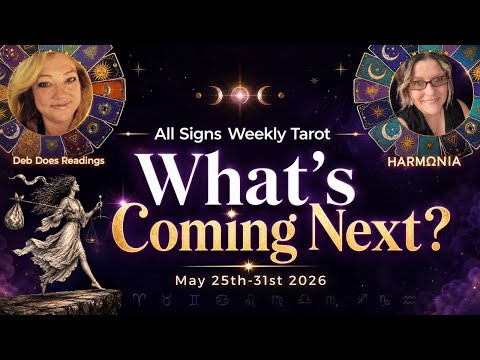 All Signs 🧿What’s Coming in the Next 7 Days? 🧿 Guest: Deb Does Readings | Weekly Tarot May 25-31st