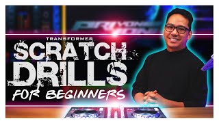 Scratch Drill for Beginners - Transformer Drills