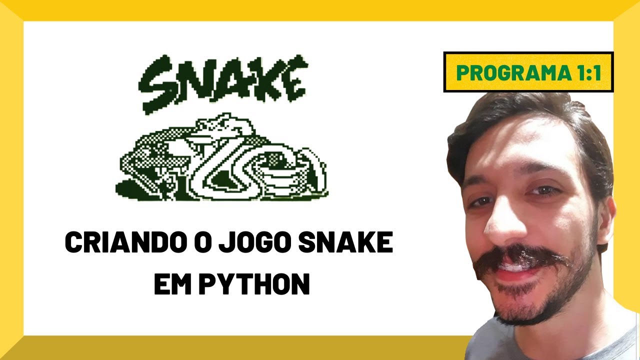 Jogo Snake em Python - Criando o Jogo da Cobrinha com PyGame