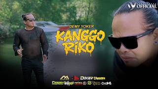 KANGGO RIKO | DEMY YOKER | Sing ono hang biso ngalangi niat iki [  MV ]