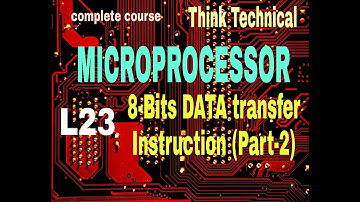 L23  8-Bits DATA transfer Instructions (Part-2) (Hindi)