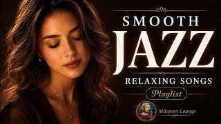Smooth Jazz Chill Out Lounge ｜ Silky Jazz Singing & Emotional Love Words to Unwind Slowly QCzZDe0VG1