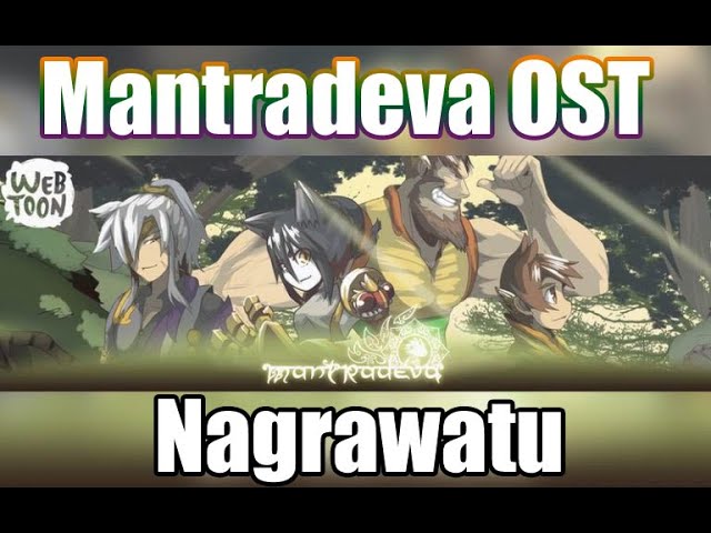 Nagrawatu - Mantradeva Original Soundtrack - Webtoon Music - JP Soundworks class=