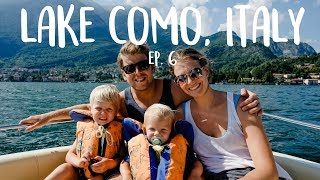 Our Time in Lake Como - Crazy Rough Boat Ride, Lots of Gelato and Pizza and Beautiful Views!