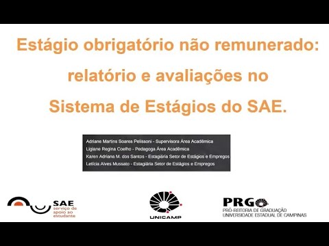 Estágios obrigatórios não remunerados: relatório e avaliações no Sistema de Estágios do SAE