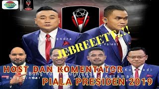 AKSI LUCU PARA HOST DAN KOMENTATOR SEPAKBOLA INDONESIA DIBALIK LAYAR PIALA PRESIDEN 2019