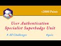 User Authentication Specialist Superbadge Unit || All Challenges || Salesforce || Admin || Trailhead