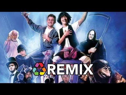 El excelente remix de Bill y Ted