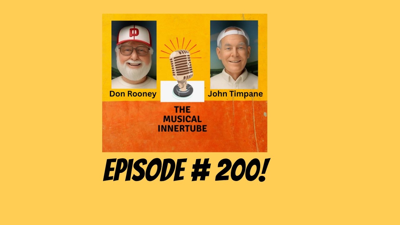 The Musical Innertube Volume 2, Number 200 A Celebration The Musical Innertube Volume 2, Number 200 A Celebration