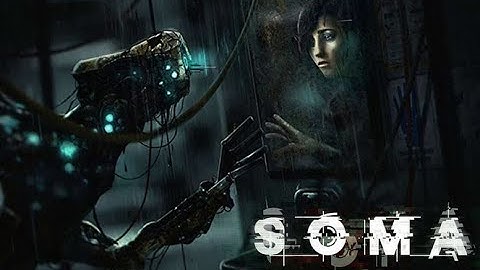 SOMA walkthrough part 3 (no commentary)