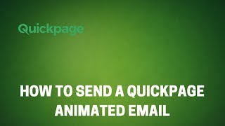 How to create and send a Quickpage Animated Email Gif