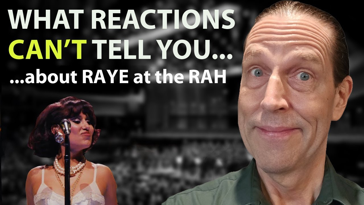 What Reactions CAN'T tell you about Raye's "Oscar Winning Tears" at the Royal Albert Hall