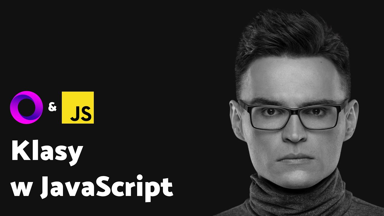 Klasy w JavaScript / class syntax ES6 by overment - YouTube