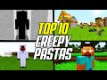 Top 10 minecraft creepypastas