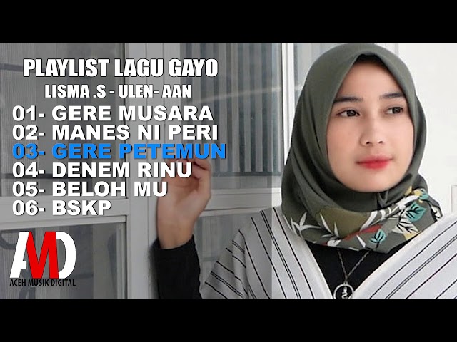 Lagu Gayo - Lisma S - Ulen Maghfirah - Aan (Official Audio Playlist) class=