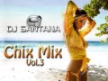 Dj santana  chix mix vol 3 breakbeat retro session