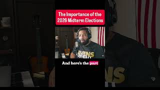 Why the 2026 Midterm Elections Matter More Than You Think