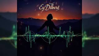 Zozan_C - Ey Dilberê