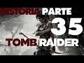 Tomb Raider 2013 espa~**l Historia