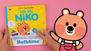 Uh-Oh, Niko Bathtime | Toddler Routine Book | Interactive Board Book