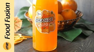 Orange Squash Recipe By Food Fusion