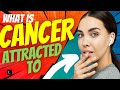 CANCER LOVE : What is CANCER ZODIAC SIGN attracted to?