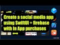 Create a social media app using SwiftUI and firebase with In App purchases - part 17