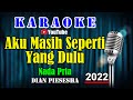 TAK INGIN SENDIRI - Dian Piesesha [ KARAOKE NOSTALGIA ] Nada Pria { G#  = Do }