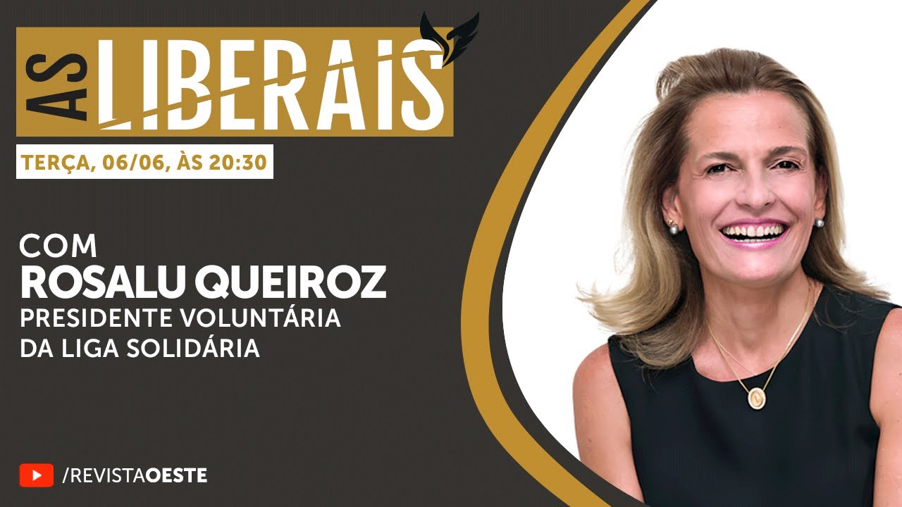 AS LIBERAIS 49 | Rosalu Queiroz