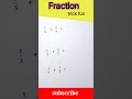 Addition Tricks | Fraction trick | अपूर्णांकाची बेरीज | #shorts #fraction #tricks