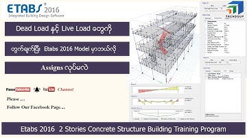 How to assign Dead load and Live load in Etabs 2016 v007