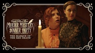 Edgar Allan Poe's Murder Mystery Dinner Party Ch. 2: The Masque of the Red Death