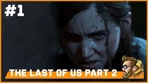 itmeJP Plays: The Last of Us Part 2 [Survivor Difficulty] pt. 1