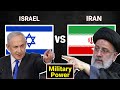 Israel vs iran military power comparison 2024  iran vs israel military power 2024