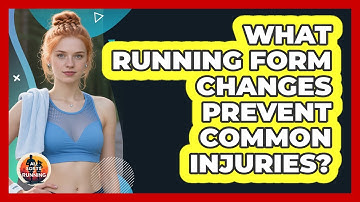 What Running Form Changes Prevent Common Injuries? - All Sorts Of Running