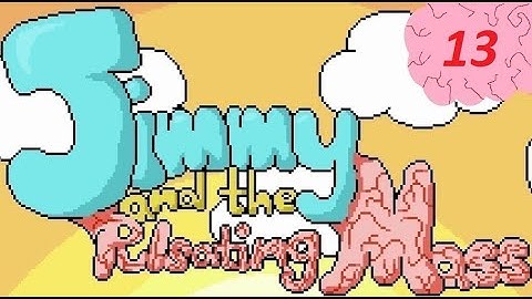 Escape game - Jimmy and the Pulsating Mass (Blind) Part 13