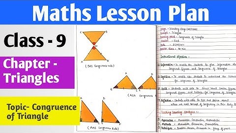 Maths lesson plan | Class -9 | Chapter- Triangles | Topic- Congruence of Triangle | B.Ed, De.led