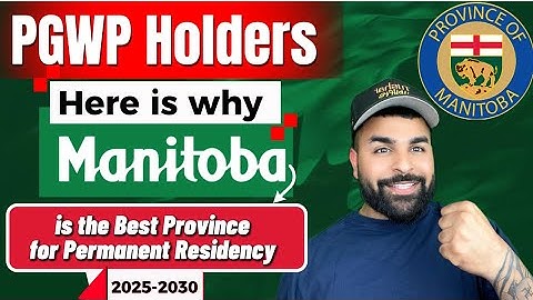 Manitoba for PGWP Holders|| PR Pathway explained in details🇨🇦 #pgwp #manitoba  #permanentresidency 
