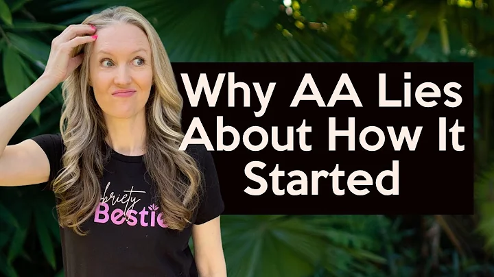 Why Does AA Lie About Its Origins? – Cult Religion Part 1 of 6