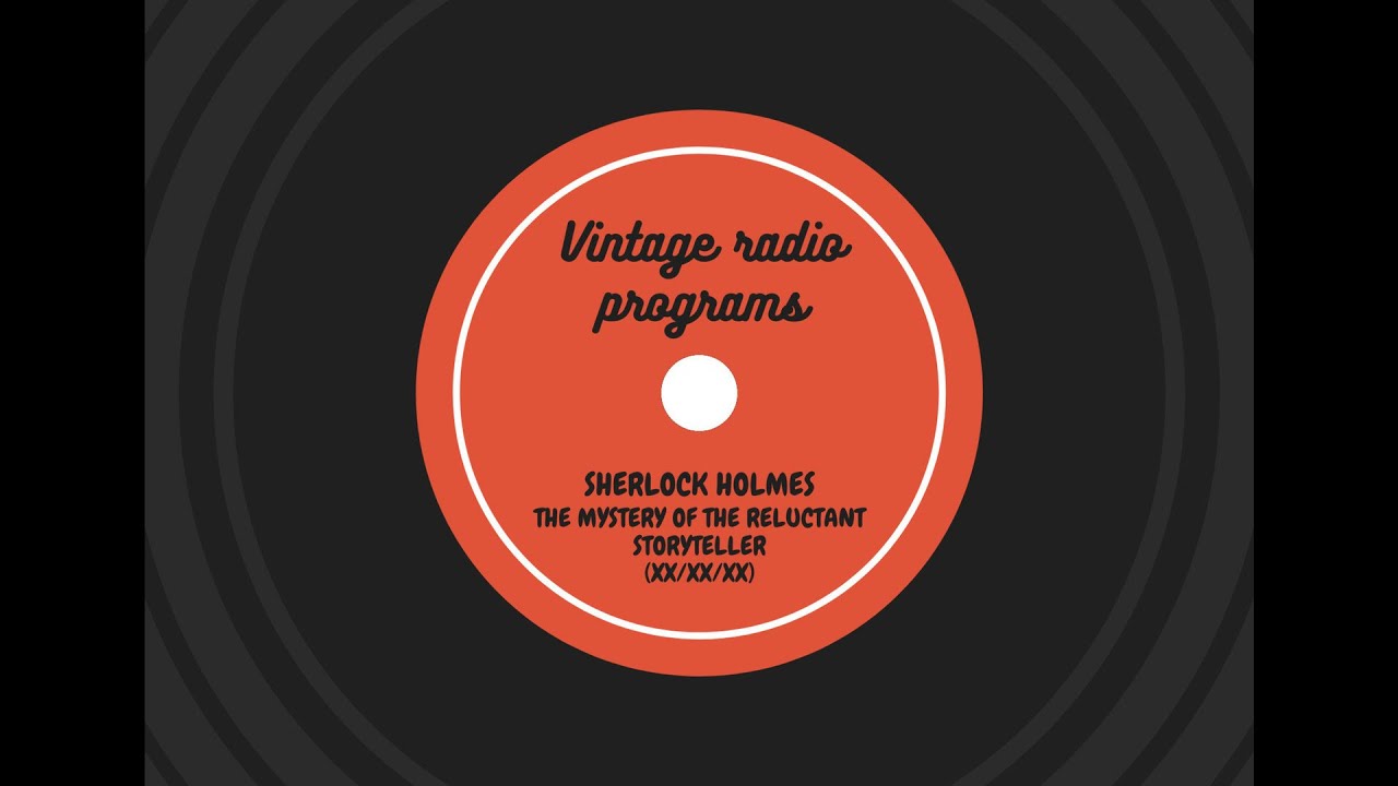 Sir. Arthur Conan Doyle The Mystery of the Reluctant Storyteller BBC Radio 4 (01/18/1986)