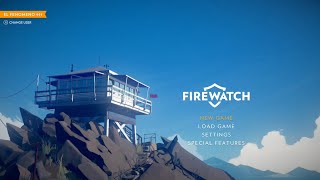 Firewatch | Part 1 | WHAT A BEGINNING